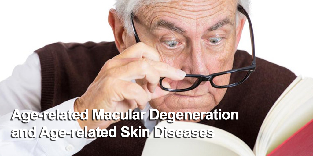 AMD-and-age-related-skin-diseases